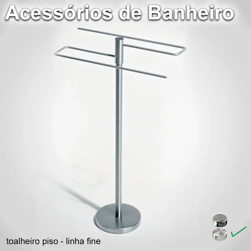 Toalheiro Piso Fine Escovado