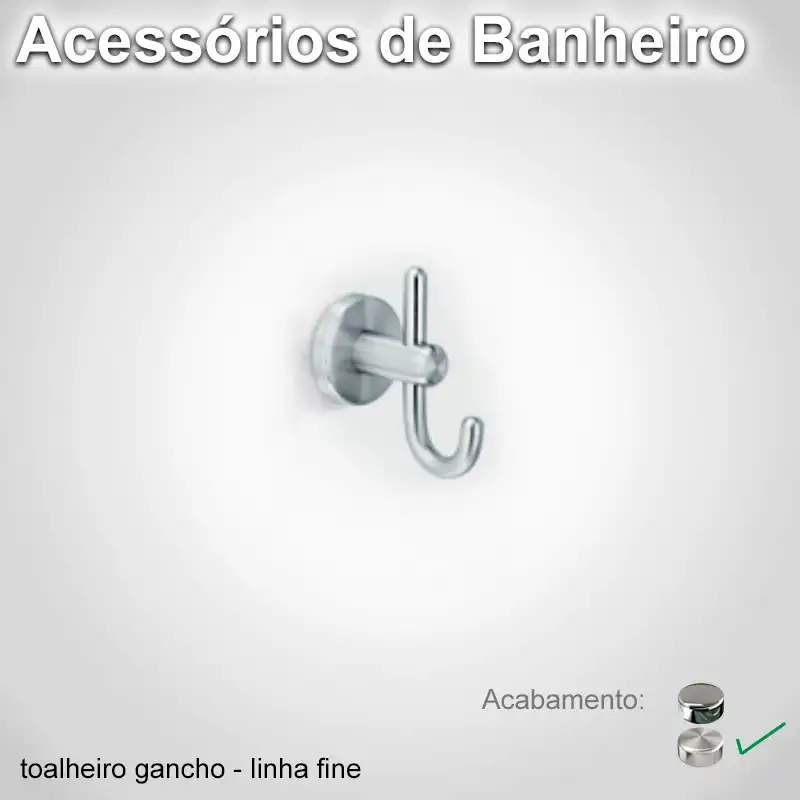 Toalheio Gancho Fine Escovado