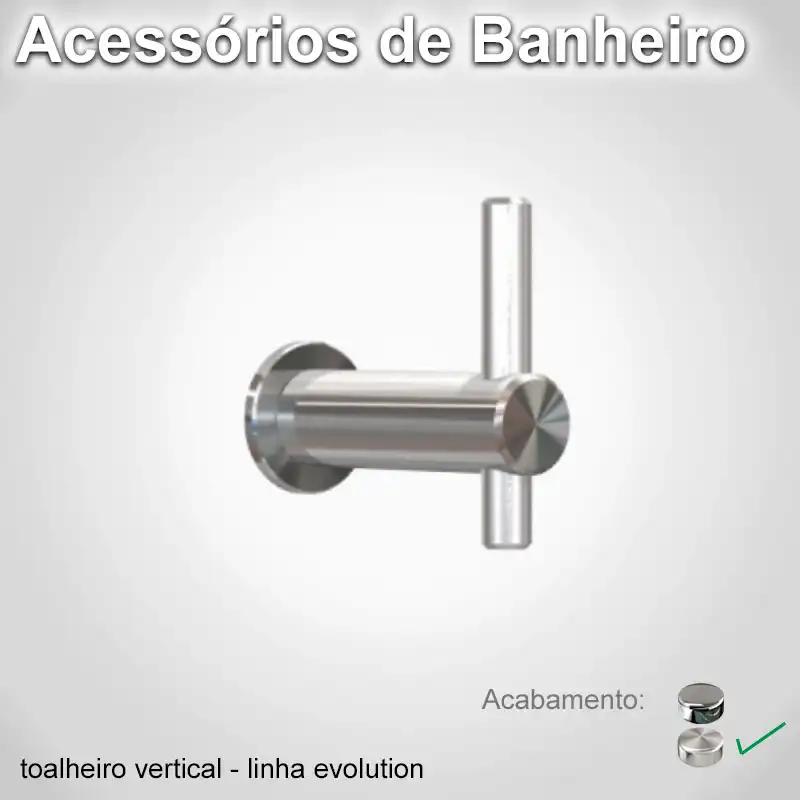 Toalheiro Evolution Escovado