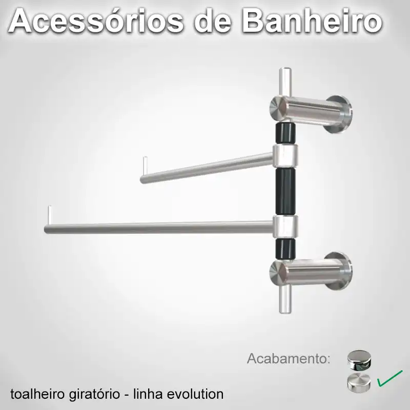 Toalheiro Giratório Evolution Escovado