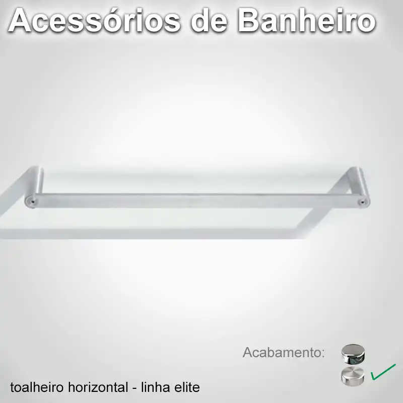Toalheiro Horizontal Elite Escovado